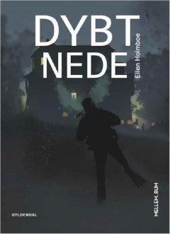 Dybt nede