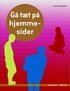 Gå tæt på hjemmesider Gå tæt på hjemmesider